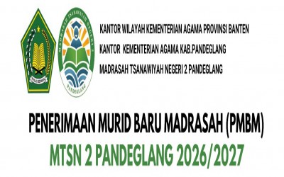 PENERIMAAN MURID BARU MADRASAH ( PMBM ) TAHUN 2026 / 2027